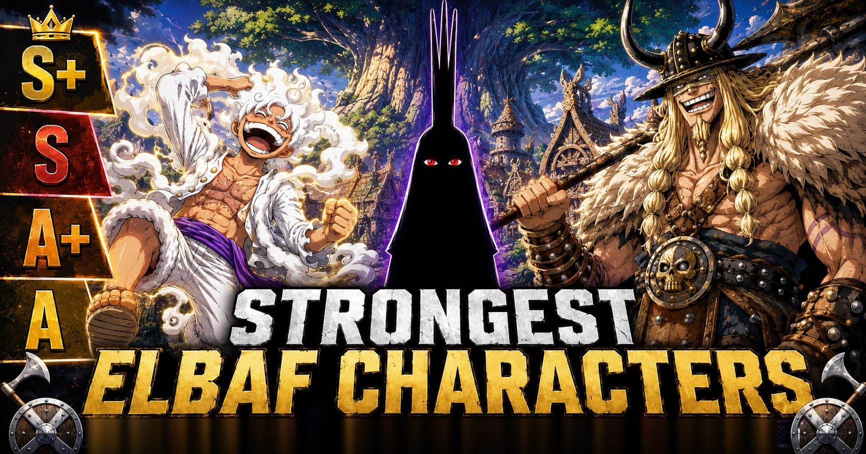 Cover artwork for the Elbaf power ranking: Gear 5 Luffy on the left, the shrouded silhouette of Imu at the centre, and Loki on the right, in front of Elbaf's world tree and village, with a four-tier ladder reading S+, S, A+ and A down the left edge and the title STRONGEST ELBAF CHARACTERS.
