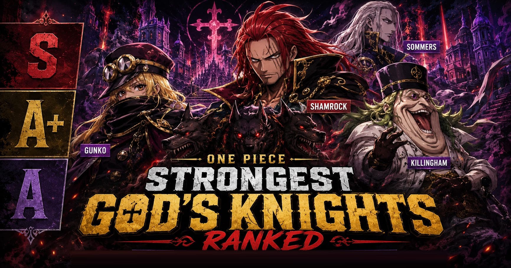 Cover artwork for the God's Knights ranking: Shamrock at the centre in a black and gold uniform, Gunko on the left, Killingham on the right and Sommers behind them, over a dark Mary Geoise cathedral background, with a tier ladder reading S, A+ and A down the left edge and the title ONE PIECE STRONGEST GOD'S KNIGHTS, RANKED.